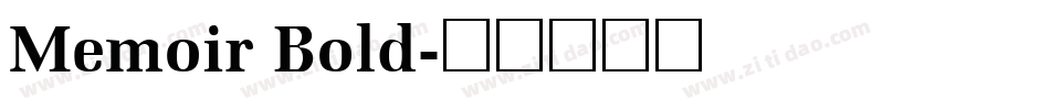 Memoir Bold字体转换